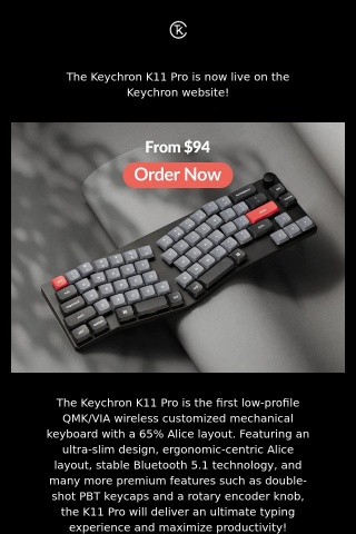 The Keychron K11 Pro QMK Wireless Mechanical Keyboard Is Live Now!
