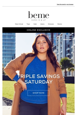 Triple your Saturday Savings from $18*!