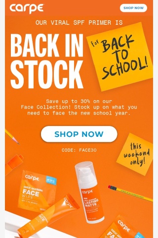 Save 30% on our BACK IN STOCK Face Collection!