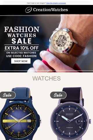 Fashion Watches Sale - Extra 10% Off On Selected Watches