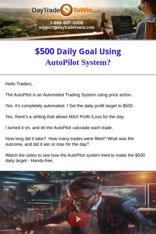 Daily Goal $500 Using AutoPilot System?