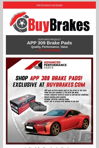 Stop Faster With APP 309 Brake Pads!
