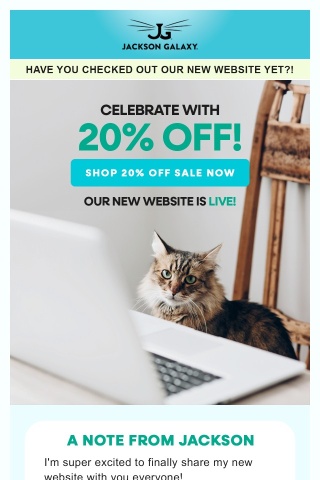Don't Miss 20% off to Celebrate our New Look!