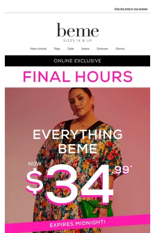 Act Fast: (ALL) Beme $34.99* ends tonight