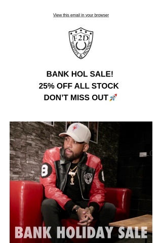 BANK HOL SALE! 25% OFF ALL STOCK!! DON’T MISS OUT 🔥