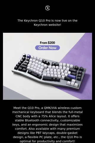 The Keychron Q10 Pro 75% Alice Layout QMK Wireless Custom Mechanical Keyboard Is Live Now!