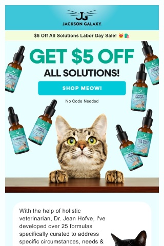 $5 Off All Solutions Labor Day Sale! 😻🛍️