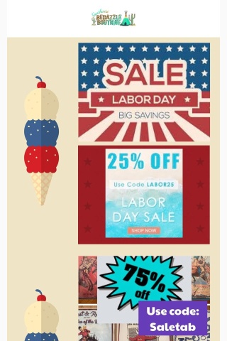 25% off ENTIRE SITE or 75% off SALE TAB