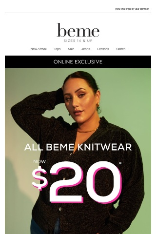 BREAKING NEWS: ALL Beme Knitwear $20