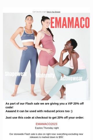 20% Off Code Inside: VIP exclusives Activewear +Maternity + Shapewear @emamaco