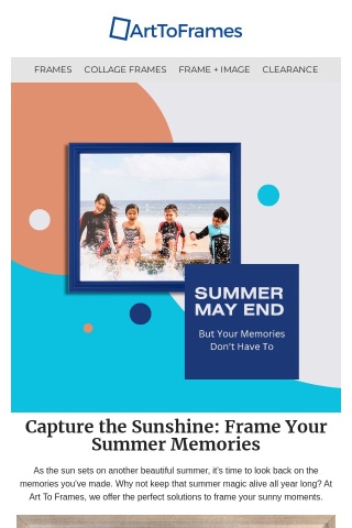 Frame Your Summer Memories: Keep the Sunshine on Your Walls All Year Long!