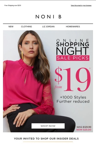 Styles from $19* | ONLINE SHOPPING NIGHT EVENT