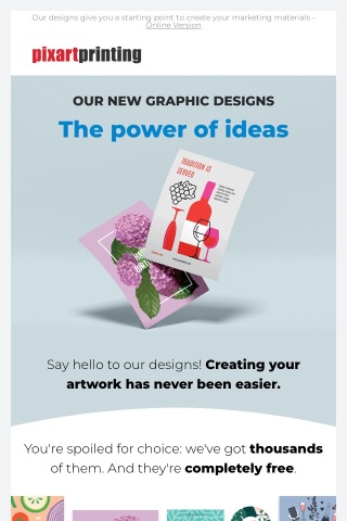 Unleasing your creativity has never been easier: say hello to our free graphic designs