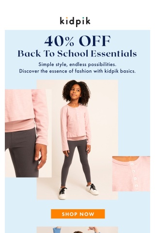 40% OFF Your Kid's School Essentials