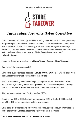 🕵️‍♂️ Tomorrow: Super Tuscan Store Takeover Tuesday!