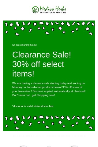 Our September clearance sale is now on! 30% select items for a limited time only !