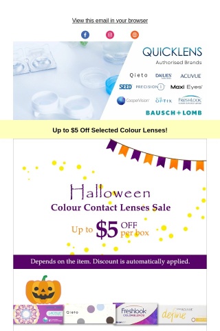Up to $5 off Selected Colour Contact Lenses! 😍