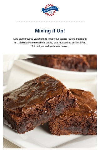 You love our low-carb brownies...