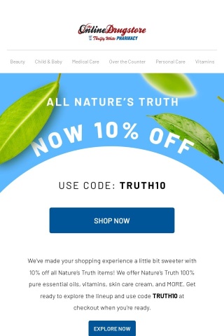 Nature’s Truth Sale - Take 10% Off the Lineup Today