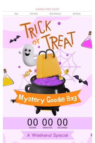 【17 HOURS LEFT】TRICK or TREAT MYSTERY Goodie Bag ENDS TONIGHT!!👻🎃