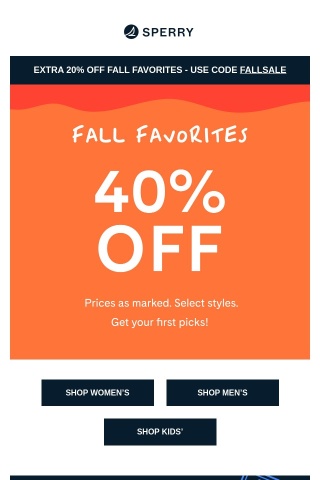 40% off + EXTRA 20% favorites for fall!