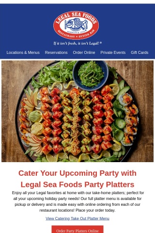 Legal Sea Foods Catering, Perfect For Your Upcoming Party!