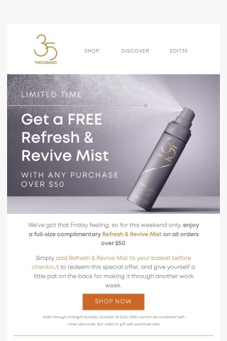 This Weekend Only: Free Mist On Orders Over $50