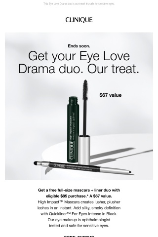 Ends soon! Grab your liner + mascara duo FREE with $85 order.