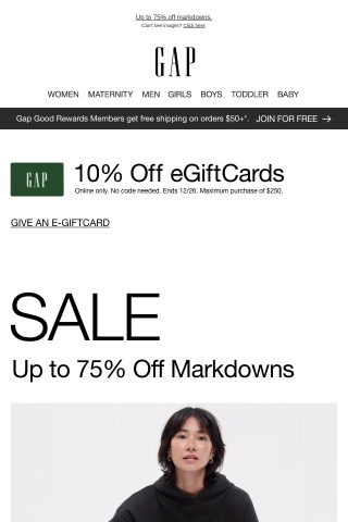 You're officially getting UP TO 75% OFF! Plus, 10% off eGiftCards