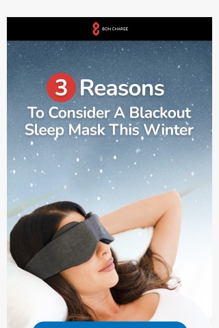 The mask supporting sleep this winter