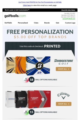 Free Personalization on Golf Balls from TaylorMade, Callaway, Bridgestone and more!