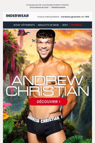 Alerte : Nouvelle Collection Andrew Christian ♥